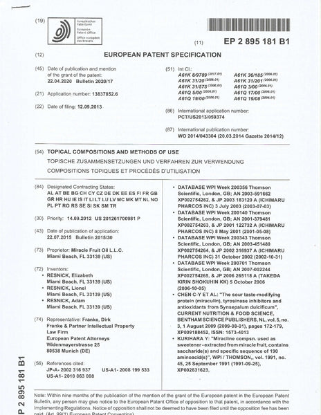 The Miracle Fruit Oil Company Awarded European Patent